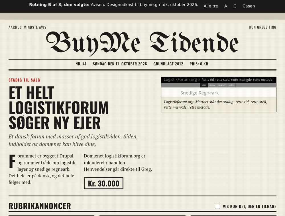 Direction B: the BuyMe Tidende front page with a blackletter masthead and the headline Et helt logistikforum søger ny ejer